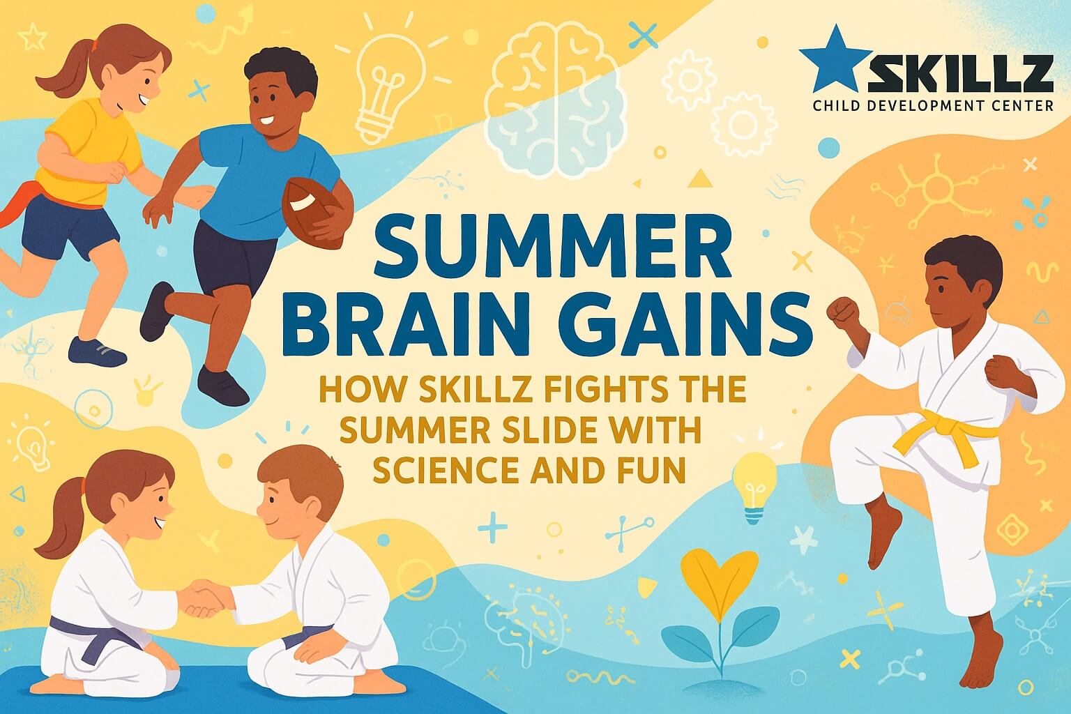 Summer Brain Gains – How SKILLZ Fights the Summer Slide with Science and Fun